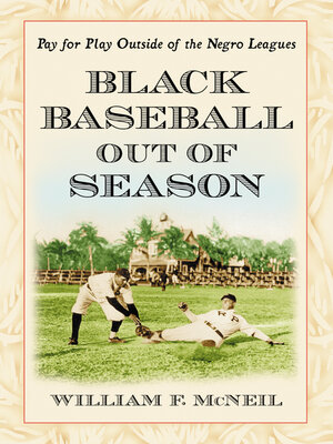 cover image of Black Baseball Out of Season